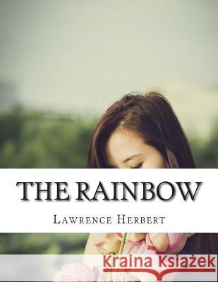 The Rainbow Lawrence David Herbert 9781500971397