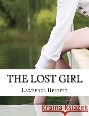 The Lost Girl Lawrence David Herbert 9781500971519