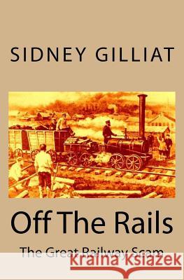 Off The Rails Brady, Terence 9781500974961 Createspace