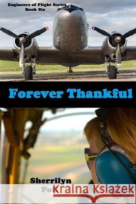 Forever Thankful Sherrilyn Polf 9781500978273