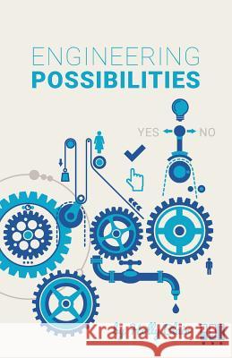 Engineering Possibilities: Soft Skills for Young Engineers Holly Blair 9781500982416