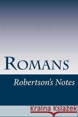 Romans John Robertson 9781500985905