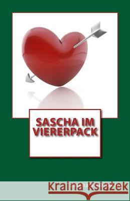 Sascha im Viererpack Scheiblette, Sascha 9781500989873