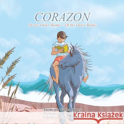 Corazon: Of the Outer Banks De los Outer Banks Jones, Calum 9781500992620 Createspace