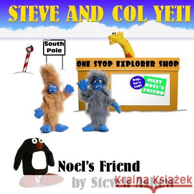 Noel's Friend Steven Askew 9781500994181 Createspace