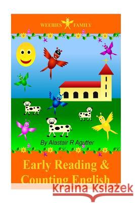 Weebies Family Early Reading And Counting English Book: English Language British Full Colour Agutter, Alastair R. 9781500995331 Createspace