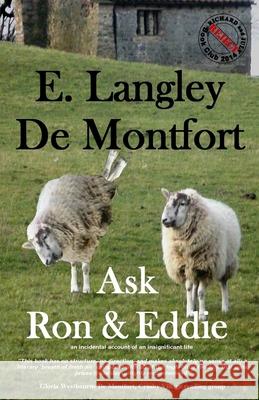 Ask Ron & Eddie: an incidental account of an insignificant life Milner, Lawrence 9781501038723