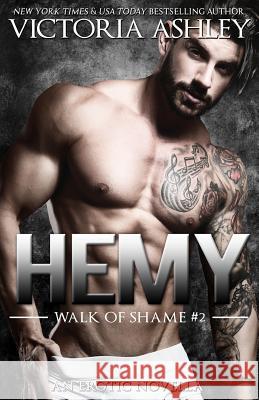 Hemy (Walk Of Shame #2) Spiers, Charisse 9781501042805 Createspace Independent Publishing Platform