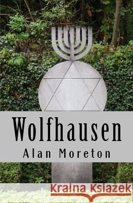 Wolfhausen MR Alan Moreton 9781501068027 Createspace Independent Publishing Platform