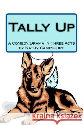 Tally Up Kathy Campshure 9781501085758 Createspace Independent Publishing Platform