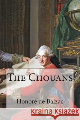 The Chouans Honore D 9781501087523