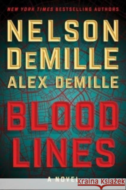 Blood Lines Nelson DeMille Alex DeMille 9781501101816