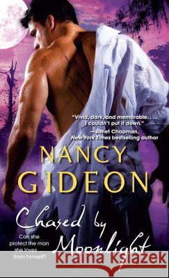 Chased by Moonlight Nancy Gideon 9781501101977