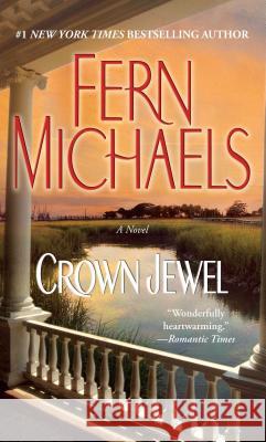 Crown Jewel Fern Michaels 9781501101991 Gallery Books