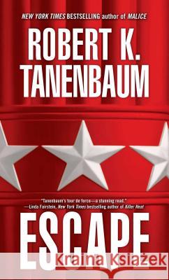 Escape Robert K. Tanenbaum 9781501102608