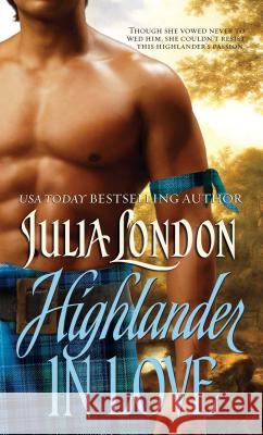 Highlander in Love Julia London 9781501102684 Gallery Books