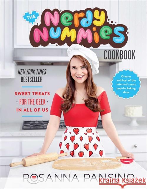 The Nerdy Nummies Cookbook: Sweet Treats for the Geek in All of Us To Be Confirmed 9781501104015 Atria Books