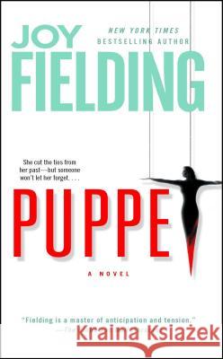 Puppet Joy Fielding 9781501104695 Gallery Books