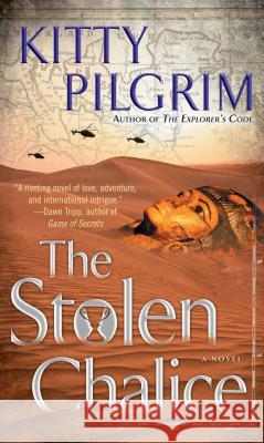 The Stolen Chalice Kitty Pilgrim 9781501107191 Gallery Books