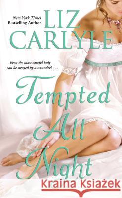 Tempted All Night Liz Carlyle 9781501107245 Gallery Books