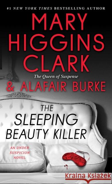 The Sleeping Beauty Killer Mary Higgins Clark Alafair Burke 9781501108594 Pocket Books