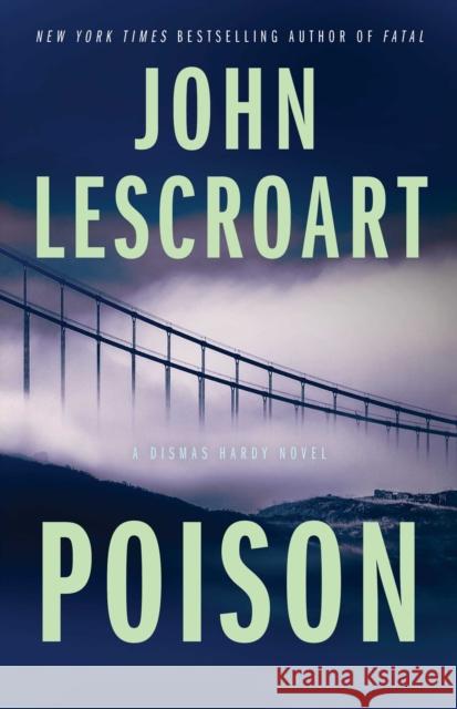 Poison John Lescroart 9781501115714 Atria Books