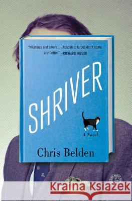 Shriver Belden, Chris 9781501119392 Touchstone Books