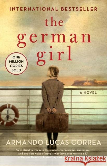 The German Girl Armando Lucas Correa 9781501121234 Washington Square Press