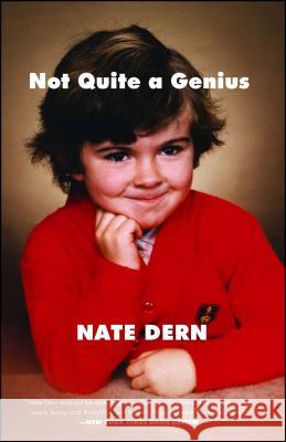 Not Quite a Genius Nate Dern 9781501122217 Simon & Schuster