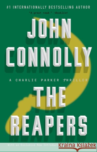 The Reapers: A Charlie Parker Thriller Connolly, John 9781501122675 Atria Books