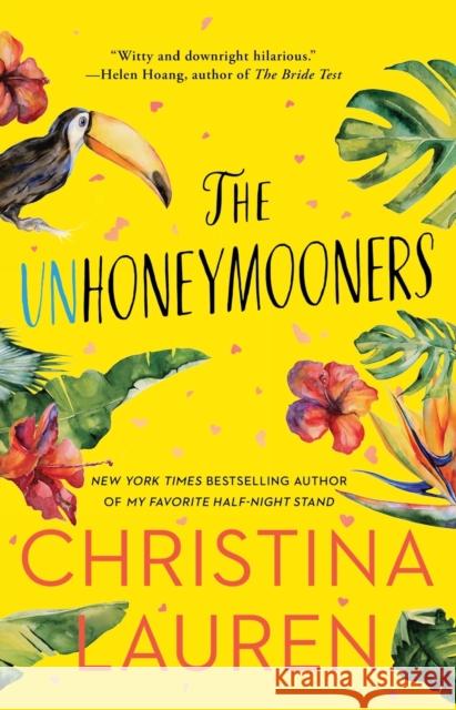 The Unhoneymooners Lauren, Christina 9781501128035 Gallery Books