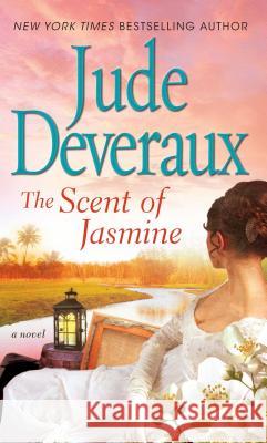 The Scent of Jasmine Jude Deveraux 9781501128646 Gallery Books