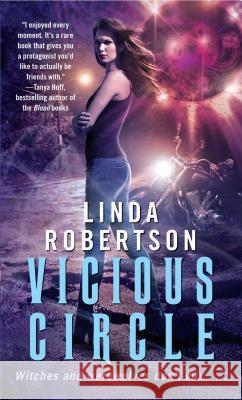 Vicious Circle Linda Robertson 9781501130267 Gallery Books