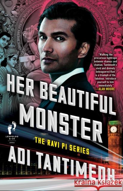 Her Beautiful Monster: The Ravi Pi Seriesvolume 2 Tantimedh, Adi 9781501130618 Atria Books