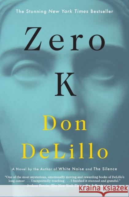 Zero K Delillo, Don 9781501138072