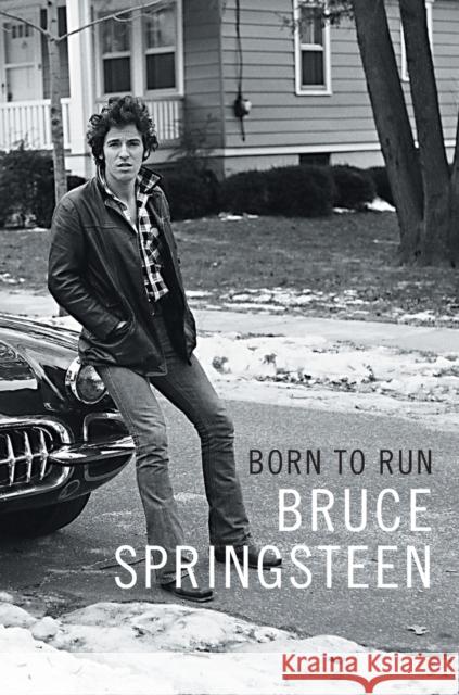 Born to Run Bruce Springsteen 9781501141522 Simon & Schuster