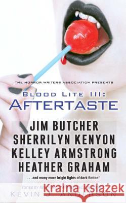 Blood Lite III: Aftertaste Kevin J. Anderson 9781501142833 Gallery Books