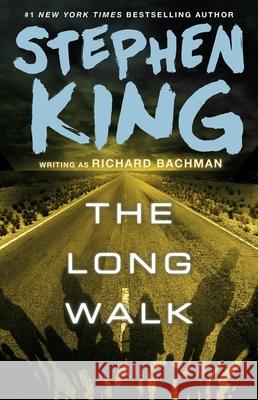 The Long Walk Stephen King 9781501144264 Gallery Books