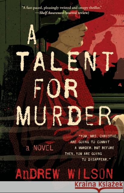 A Talent for Murder Andrew Wilson 9781501145070