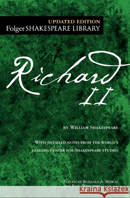 The Tragedy of Richard II Shakespeare, William 9781501146282 Simon & Schuster