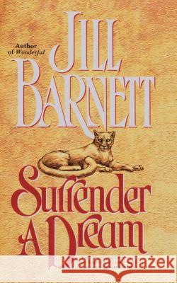 Surrender a Dream Jill Barnett Copyright Paperback Collection           Linda Marrow 9781501152412 Gallery Books