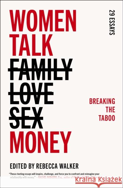 Women Talk Money: Breaking the Taboo Walker, Rebecca 9781501154331 Simon & Schuster