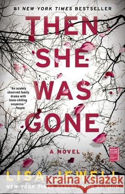 Then She Was Gone Lisa Jewell 9781501154652 Atria Books