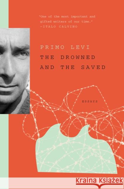 The Drowned and the Saved Primo Levi 9781501167638 Simon & Schuster