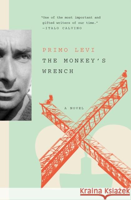 The Monkey's Wrench Primo Levi 9781501167669