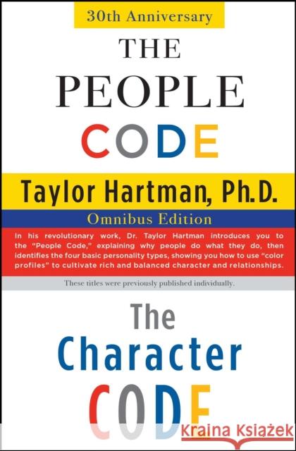 The People Code and the Character Code: Omnibus Edition Taylor Hartman 9781501171376