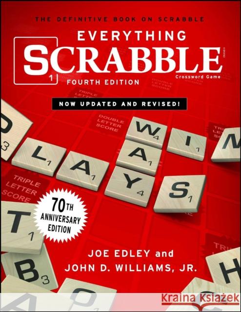 Everything Scrabble Joe Edley John Williams 9781501175473 Gallery Books
