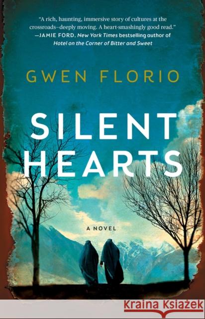 Silent Hearts Gwen Florio 9781501181931