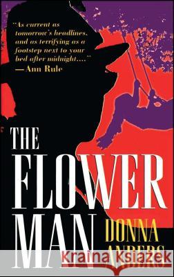 The Flower Man Donna Anders 9781501182259