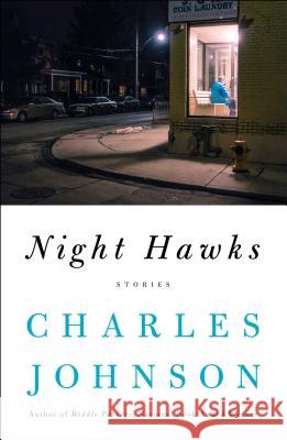 Night Hawks: Stories Charles Johnson 9781501184383